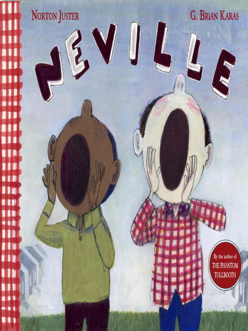 Title details for Neville by Norton Juster - Available